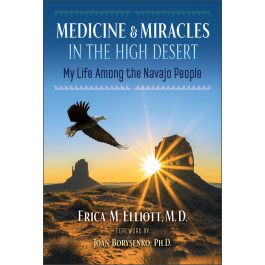 Cover of Medicine and Miracles in the High Desert